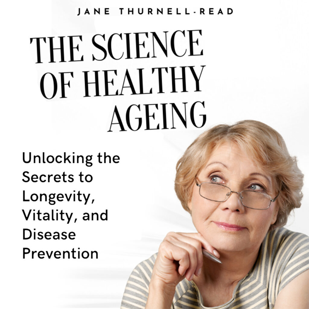 science of healthy ageing book