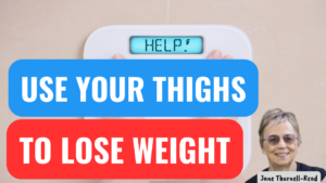 use your thighs to lose weight